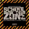 Ocean Drive Slim - School Zone (feat. Smurphzilla & FMG Lace) - Single